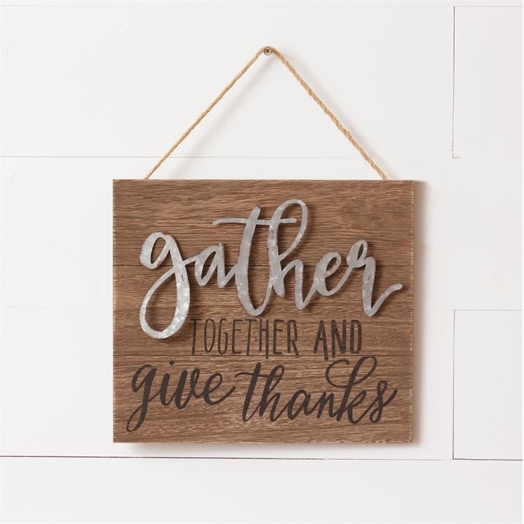 Your Heart's Delight Sign - Gather Together and Give Thanks