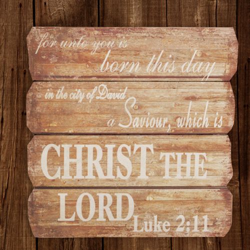 Your Heart's Delight Sign-Boards, Luke 2:11, MDF